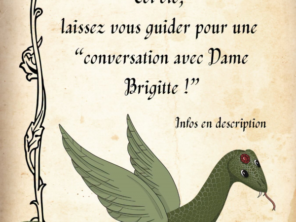 Conversation avec Dame Brigitte en août